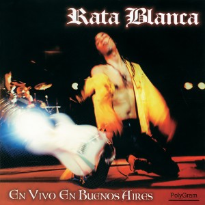 อัลบัม Rata Blanca En Vivo En Buenos Aires ศิลปิน Rata Blanca