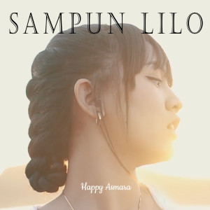 Listen to Sampun Lilo song with lyrics from Happy Asmara