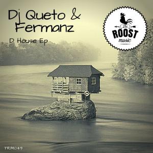 DJ Queto的專輯D House Ep