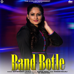 Satwinder Lovely的專輯Band Botle
