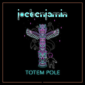 ดาวน์โหลดและฟังเพลง Totem Pole พร้อมเนื้อเพลงจาก Joe Benjamin
