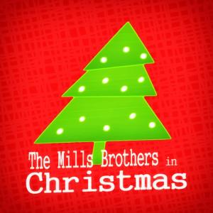 ดาวน์โหลดและฟังเพลง Santa Claus Is Comin' to Town พร้อมเนื้อเพลงจาก The Mills Brothers