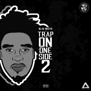 Listen to On My Way (Explicit) song with lyrics from Blak Bravo