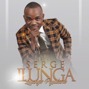 Serge Ilunga的專輯Louange populaire