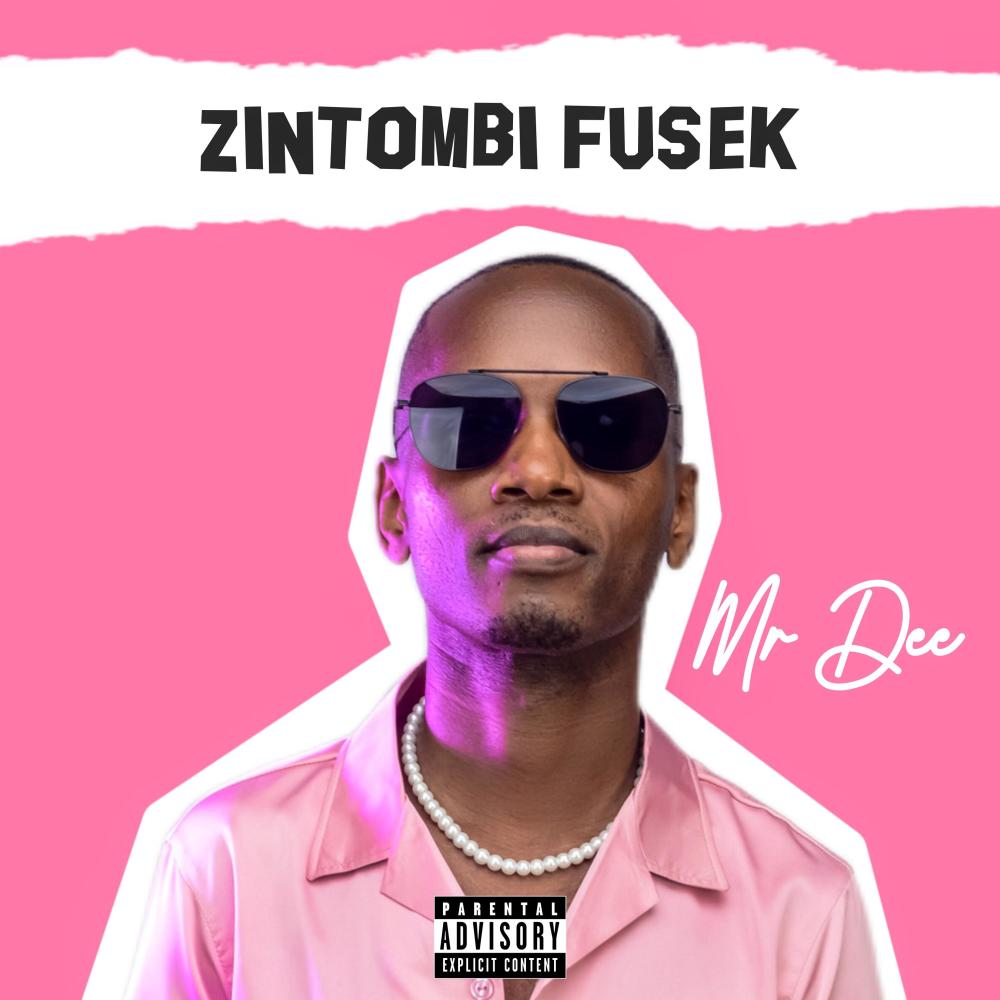 Zintombi fusek (Explicit)