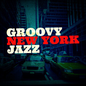 收聽New York Jazz Lounge的Monkey Jazz歌詞歌曲