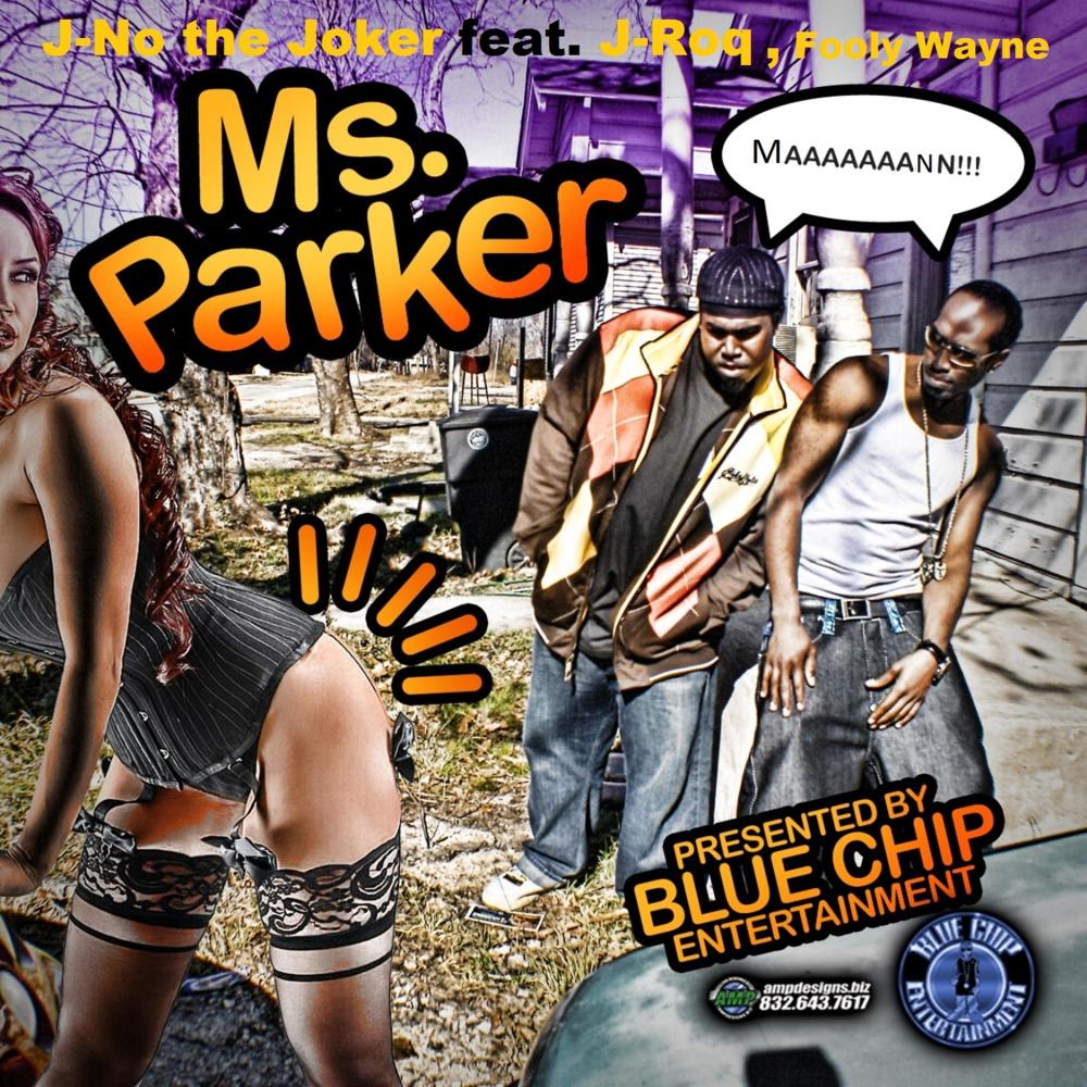 The Original Ms. Parker (Explicit)