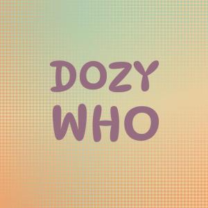 Various Artists的專輯Dozy Who