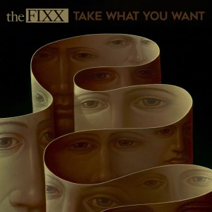 The Fixx的專輯Take What You Want