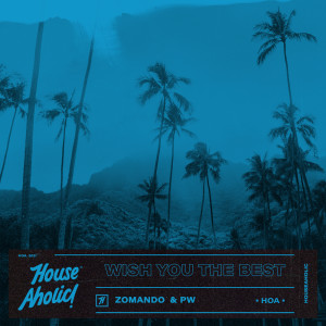 Dengarkan lagu Wish You The Best nyanyian PW Music dengan lirik