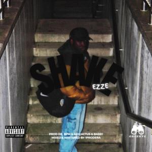 收聽EzzE的SHAKE (Explicit)歌詞歌曲