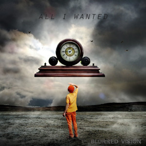 ดาวน์โหลดและฟังเพลง All I Wanted พร้อมเนื้อเพลงจาก Blurred Vision