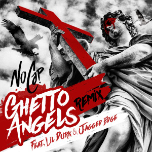 อัลบัม Ghetto Angels (feat. Lil Durk & Jagged Edge) [Remix] ศิลปิน Jagged Edge