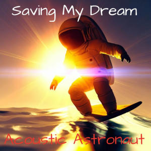 อัลบัม Saving My Dream (feat. John Long & Misha K) ศิลปิน John Long
