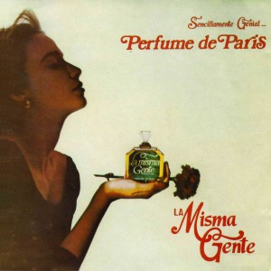 La Misma Gente的專輯Sencillamente Genial Perfume de Paris