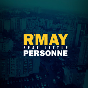 Album Personne (Explicit) from R'may