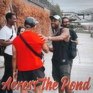 Kraftykid的專輯Across The Pond (feat. A.Valley, Kraftykid & Aiden The Grizzly) [Explicit]