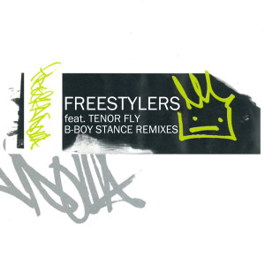收聽Freestylers的B-Boy Stance (Dub Pistols Club Mix)歌詞歌曲