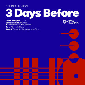 Album 3 Days Before oleh Dimas Pradipta
