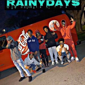 Album Rainy Days (Explicit) oleh RugRat Ent