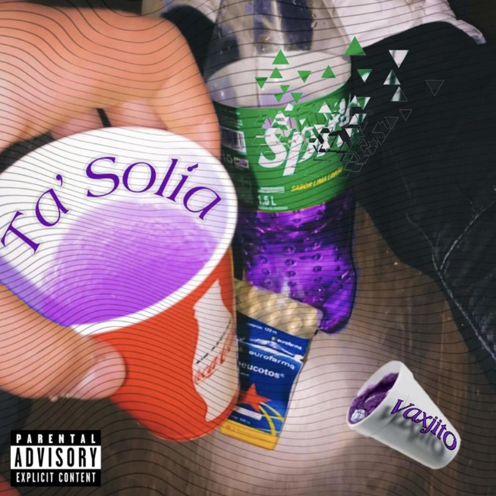 TA' SOLIÁ (Explicit)