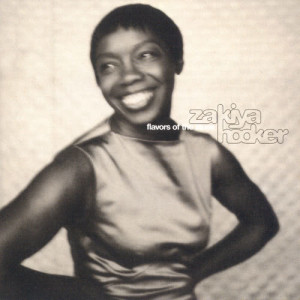 Zakiya Hooker的專輯Flavors Of The Blues