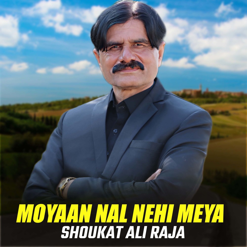 Moyaan Nal Nehi Meya