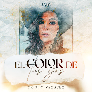 收聽Cristy Vazquez的El Color de Tus Ojos (Cover)歌詞歌曲
