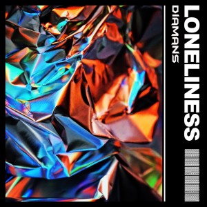收聽Diamans的Loneliness歌詞歌曲