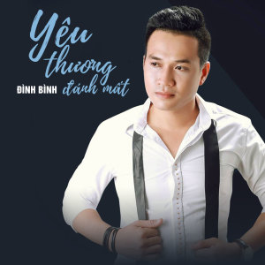 Listen to Xin Như Ngày Đầu song with lyrics from Đình Bình