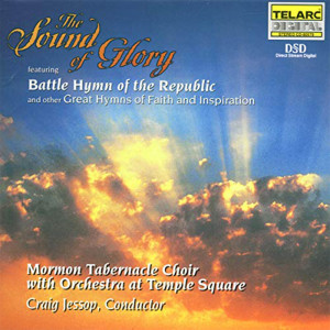 Mormon Tabernacle Choir的专辑Battle Hymn of the Republic