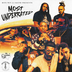 อัลบัม Most Underrated (Vol. 1) [Explicit] ศิลปิน Master p