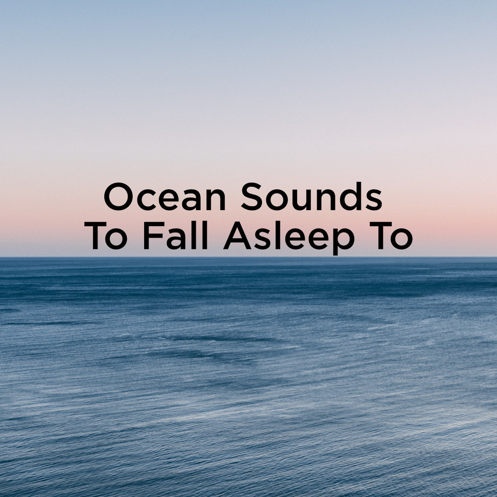 Calm Sea Sounds