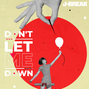 Album Don't Let Me Down from J-Break