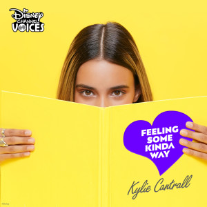 收聽Kylie Cantrall的Feeling Some Kinda Way歌詞歌曲