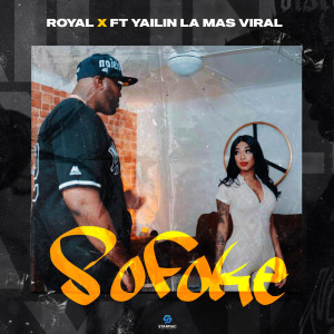 Album Sofoke (Explicit) from Yailin la Mas Viral