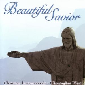 收聽Christopher West的Beautiful Savior歌詞歌曲