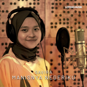 Album Manisnya Negeriku oleh Savira