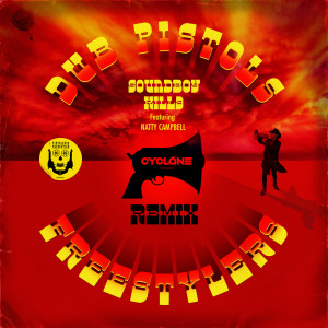 Dub Pistols的專輯Soundboy Killa (Remixed)