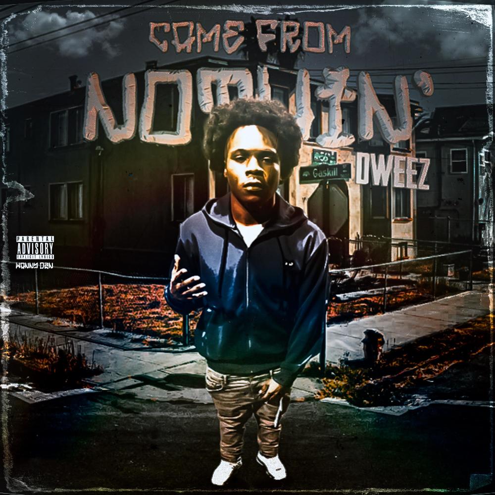 Came from nothing (Explicit)
