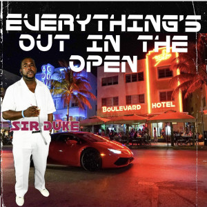 Sir Duke的專輯Everything Is Out in the Open