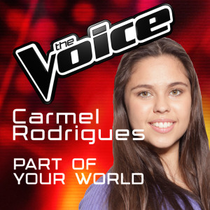 收聽Carmel Rodrigues的Part Of Your World (The Voice Australia 2016 Performance)歌詞歌曲
