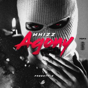 WHIZZ的專輯Agony (Explicit)