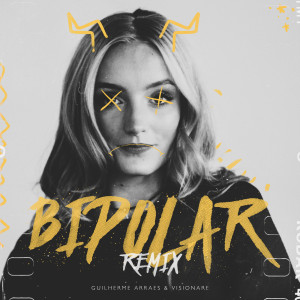 Album Bipolar (Remix) from 