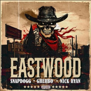 Snap Dogg的專輯Modern Day Eastwood (feat. G Herbo & Nick Ryan) [Explicit]