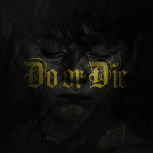 Listen to Do or Die song with lyrics from RAZZP