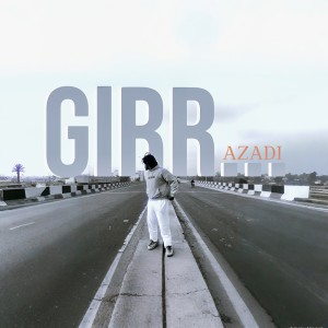 Listen to Girr song with lyrics from Azadi