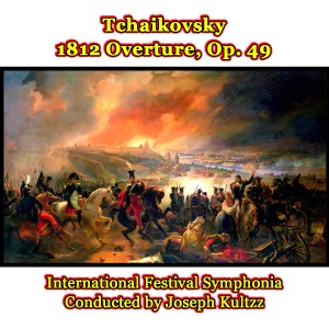 收聽International Festival Symphonia的1812 Overture歌詞歌曲