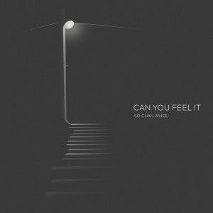 Album Can You Feel It from 苏灿辉