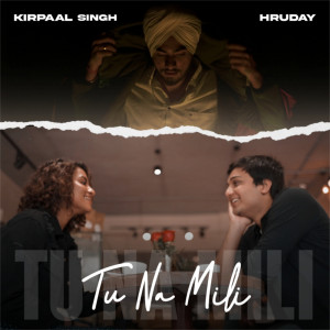 Kirpaal Singh的专辑Tu Na Mili